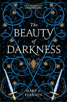 The The Beauty of Darkness by Mary E. Pearson