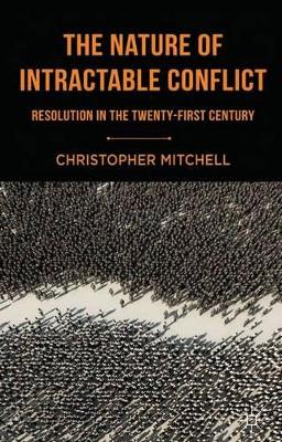 Nature of Intractable Conflict book