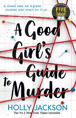 A Good Girl's Guide to Murder (A Good Girl's Guide to Murder, Book 1) book