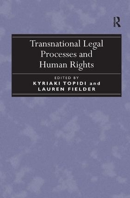 Transnational Legal Processes and Human Rights book