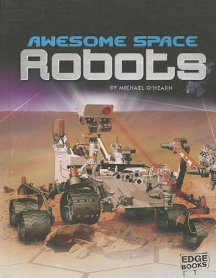 Awesome Space Robots by Michael O'Hearn