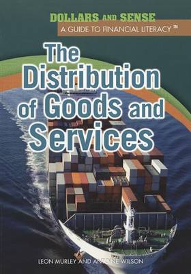 Distribution of Goods and Services by Antoine Wilson