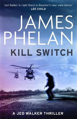 Kill Switch by James Phelan