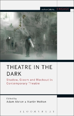 Theatre in the Dark by Adam Alston