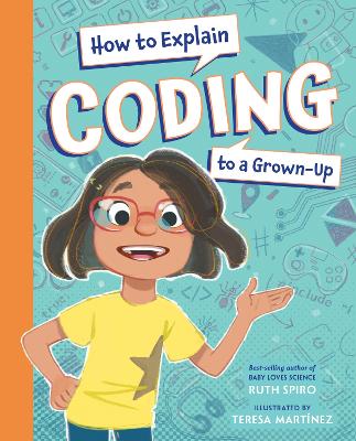 How to Explain Coding to a Grown-Up book