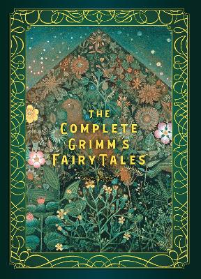 The Complete Grimm's Fairy Tales book