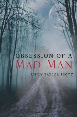 Obsession of a Mad Man book