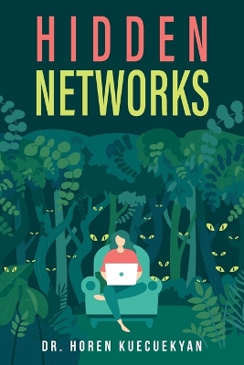 Hidden Networks book