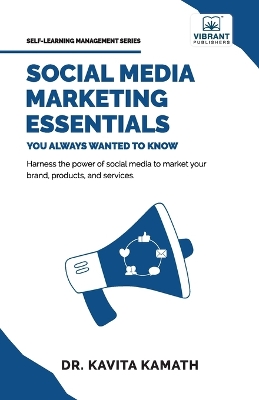 Social Media Marketing Essentials You Always Wanted To Know book