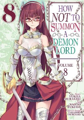 How NOT to Summon a Demon Lord (Manga) Vol. 8 book