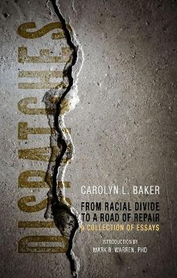 Dispatches, From Racial Divide to the Road of Re – A Collection of Essays book