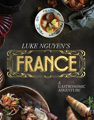 Luke Nguyen's France book