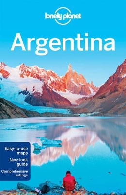 Lonely Planet Argentina by Lonely Planet