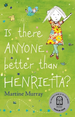 Is There Anyone Better than Henrietta? book