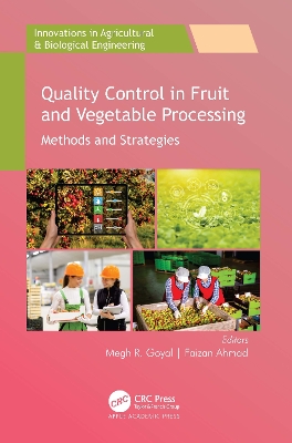 Quality Control in Fruit and Vegetable Processing: Methods and Strategies book