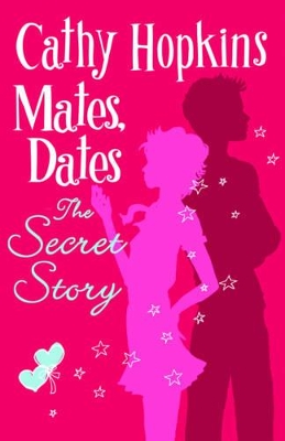Mates, Dates and the Secret Story book