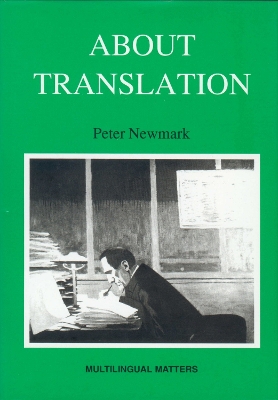 About Translation by Peter Newmark