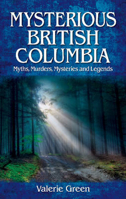 Mysterious British Columbia book