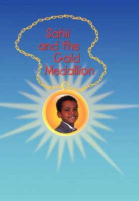 Sahii and the Gold Medallion book