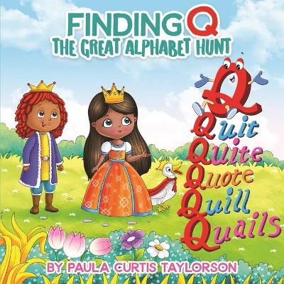 Finding Q: The Great Alphabet Hunt book