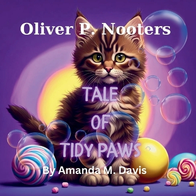 Oliver P. Nooters Tale of Tidy Paws book