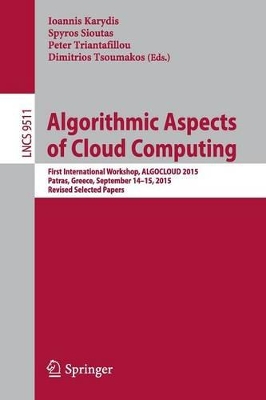 Algorithmic Aspects of Cloud Computing book