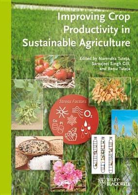 Improving Crop Productivity in Sustainable Agriculture book