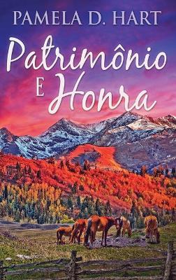 Patrimônio e Honra book