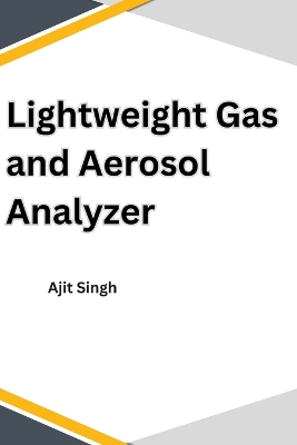 Lightweight Gas and Aerosol Analyzer book