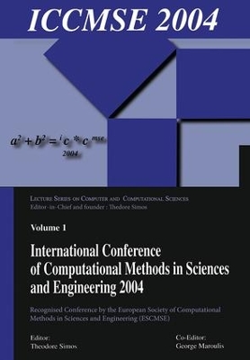 International Conference of Computational Methods in Sciences and Engineering (ICCMSE 2004) book