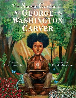 The Secret Garden of George Washington Carver book