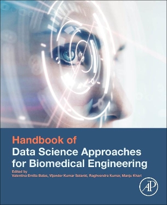 Handbook of Data Science Approaches for Biomedical Engineering book