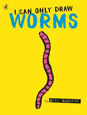 I Can Only Draw Worms book