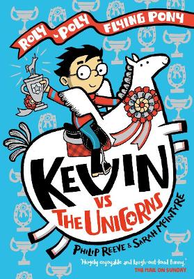 Kevin vs the Unicorns: Roly Poly Flying Pony book