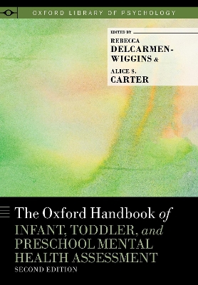 The Oxford Handbook of Infant, Toddler, and Preschool Mental Health Assessment book