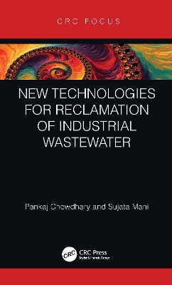 New Technologies for Reclamation of Industrial Wastewater book