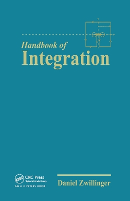 The The Handbook of Integration by Daniel Zwillinger