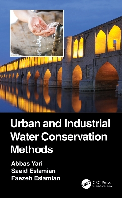 Urban and Industrial Water Conservation Methods by Abbas Yari