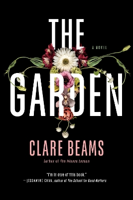 The Garden: A Novel book