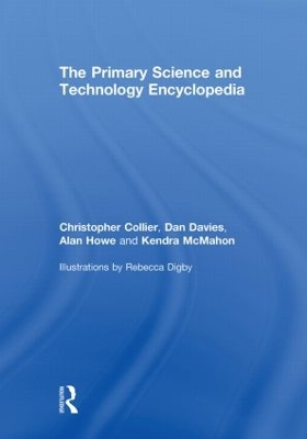 Primary Science and Technology Encyclopedia by Christopher Collier