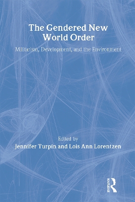 The Gendered New World Order by Jennifer Turpin