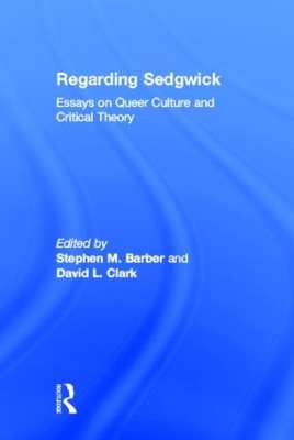 Regarding Sedgwick by Stephen M. Barber
