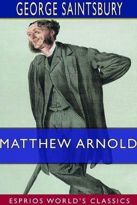 Matthew Arnold (Esprios Classics) book