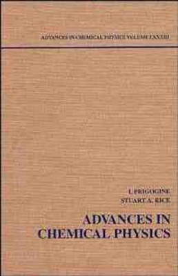 Advances in Chemical Physics by Ilya Prigogine