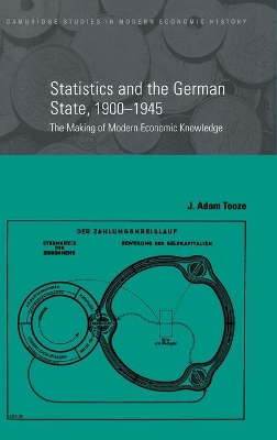 Statistics and the German State, 1900-1945 book