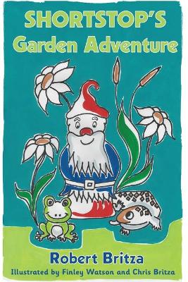 Shortstop's Garden Adventure book