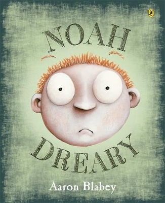 Noah Dreary book