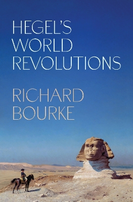 Hegel’s World Revolutions book