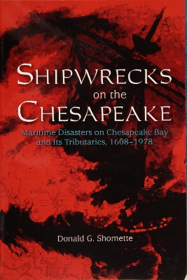 Shipwrecks on the Chesapeake book