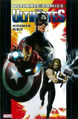 Ultimate Comics Ultimates By Jonathan Hickman Vol. 1 book